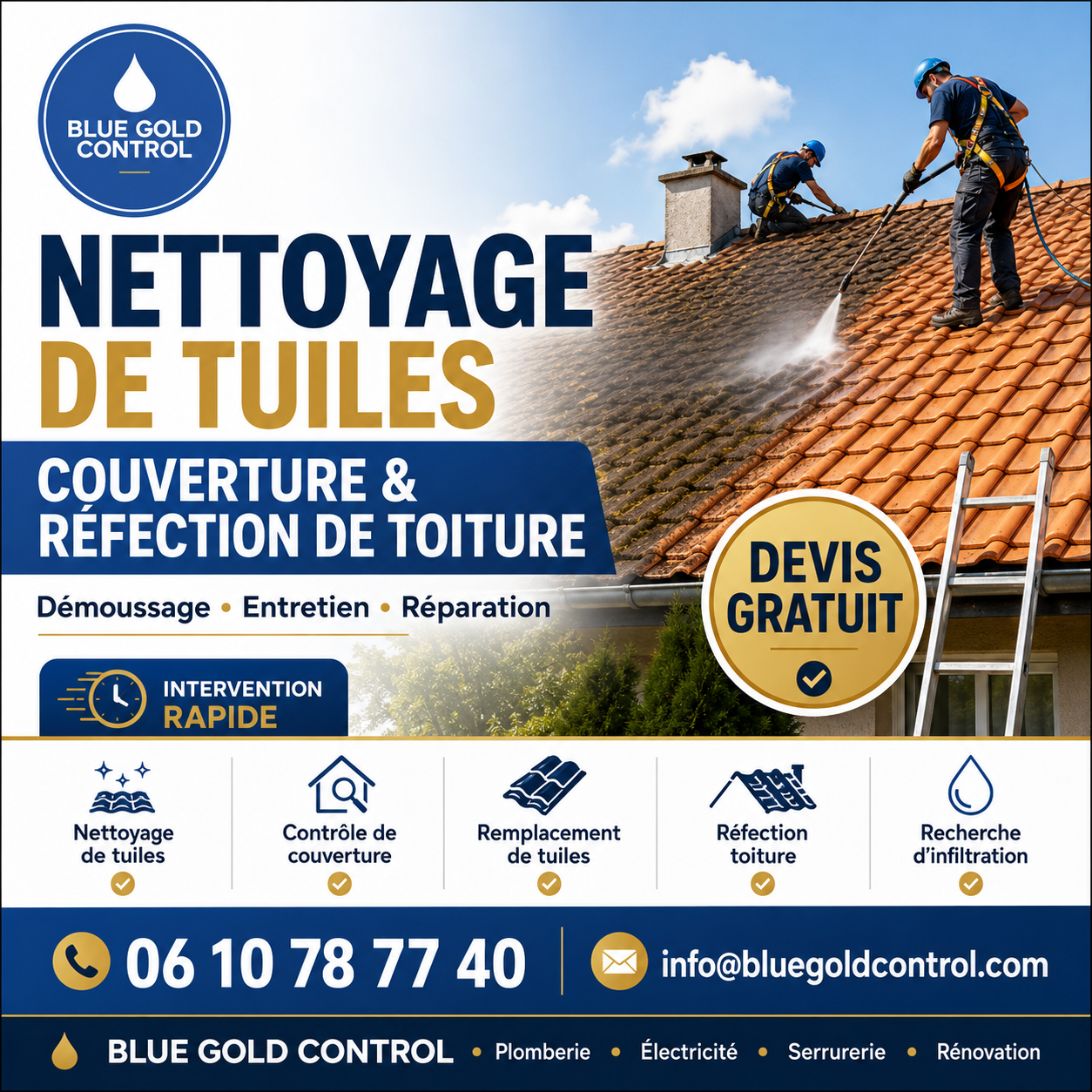 Nettoyage et entretien de toiture — BLUE GOLD CONTROL